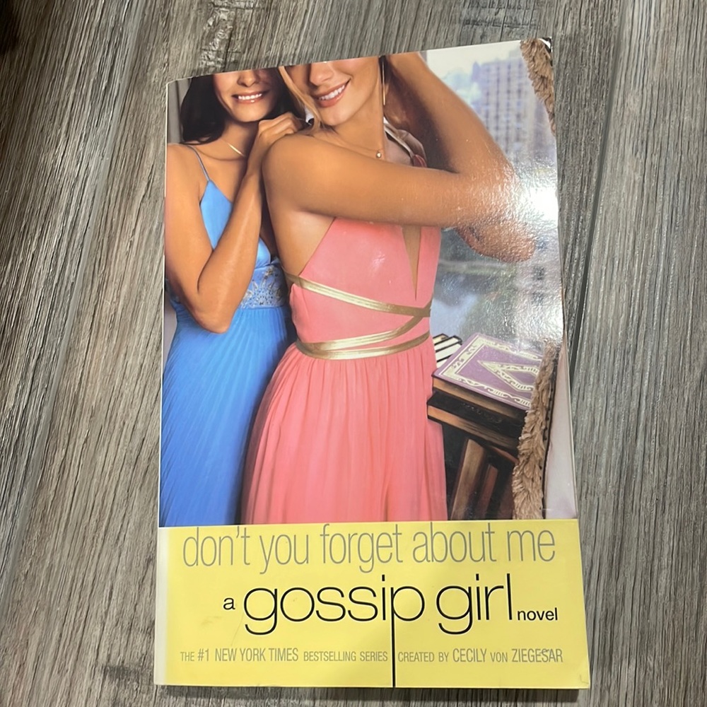 Gossip girl - Don’t you Forget about me